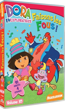 Dora l'exploratrice, Vol.10 : Faisons les fous !