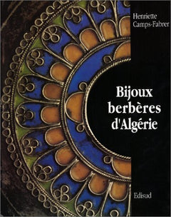 Bijoux Berberes D'Algerie. Grande Kabylie, Aures