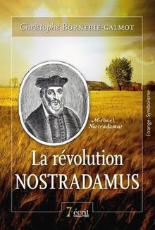 La révolution NOSTRADAMUS