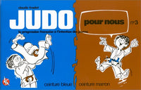 JUDO POUR NOUS EN B.D T3