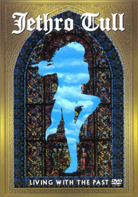 Jethro Tull : Living in the Past (2001)