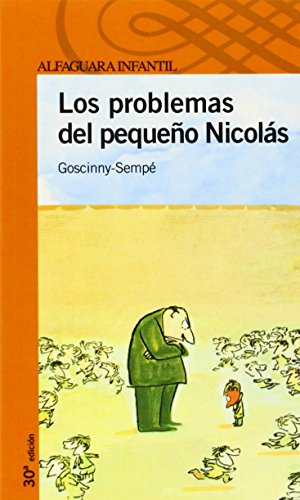 LOS PROBLEMAS DEL PEQUEÑO NICOLAS (Proxima Parada 10 Años)