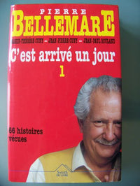 C'est arrivé un jour (Tome 1)
