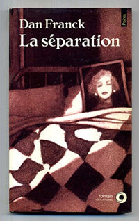 La séparation
