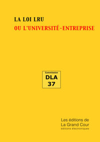 La loi LRU ou l'université entreprise