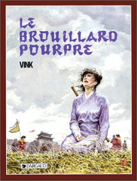 Le moine fou, tome 3 : Le brouillard pourpre