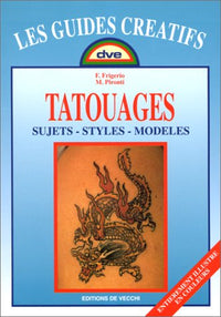 Tatouages: Sujets, styles, modèles