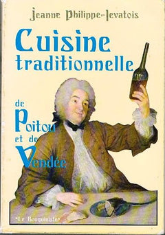 Cuisine traditionnelle de Poitou et de Vendée