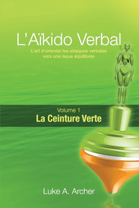 Aïkido Verbal - Ceinture Verte