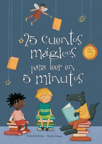 25 cuentos mágicos para leer en 5 minutos