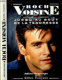 ROCH VOISINE JUSQU'AU BOUT DE LA TENDRESSE