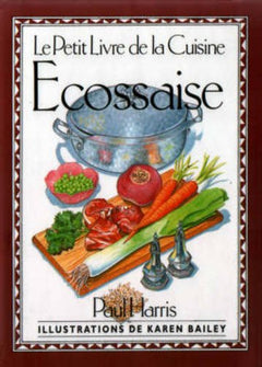 Le Petit Livre de la Cuisine Écossaise