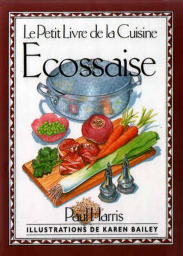 Le Petit Livre de la Cuisine Écossaise