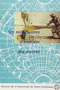 Six millenaires d'histoire des ancres