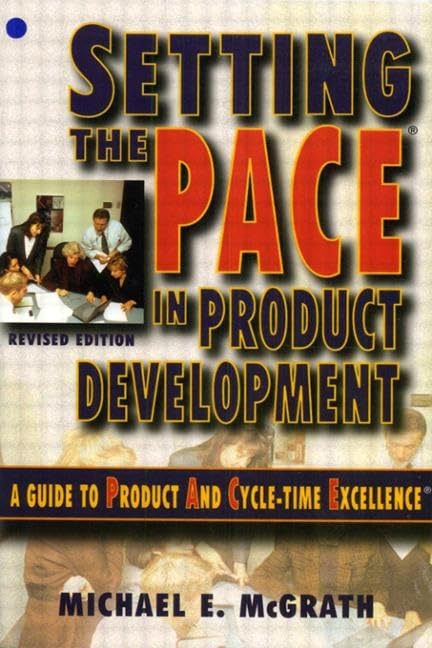 Setting the Pace in Product Development