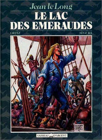 Jean le long n° 2 : Le lac des émeraudes