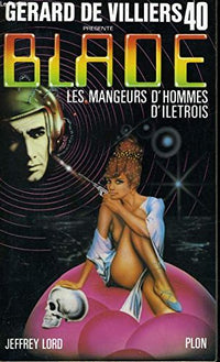 Les mangeurs d'hommes d'Iletrois - Blade N°40