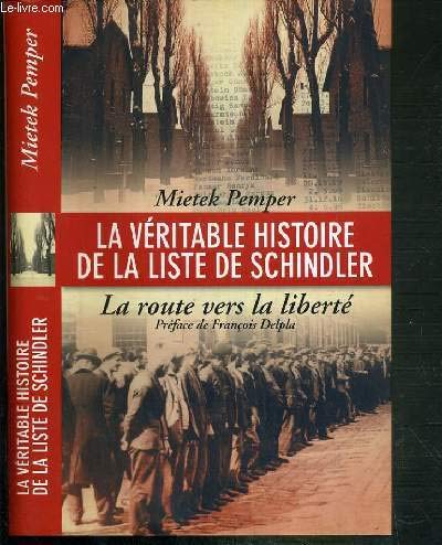 La véritable histoire de la liste de Schindler