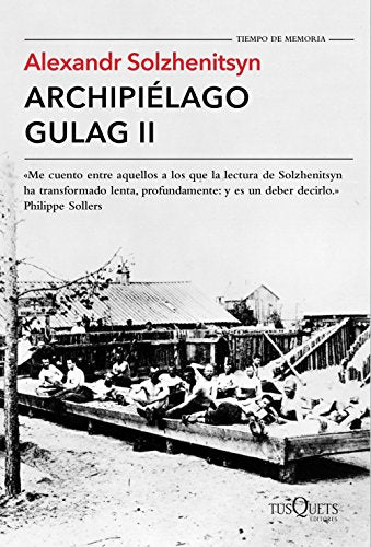 Archipiélago Gulag II: 2 (Tiempo de Memoria)