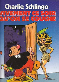 Vivement ce Soir qu'on se Couche