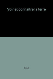 Voir et connaître la Terre