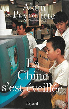 La Chine s'est éveillée