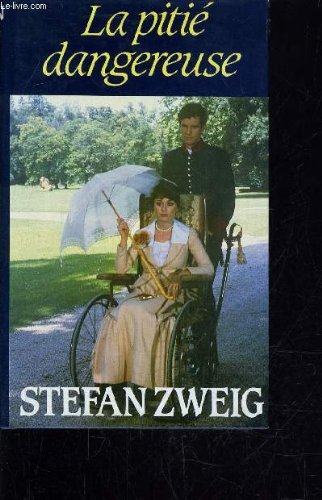 La pitié dangereuse