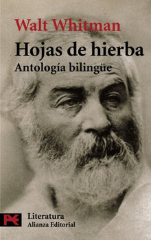 Hojas de hierba: Antología bilingüe (El Libro De Bolsillo - Literatura)