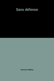 Sans défense