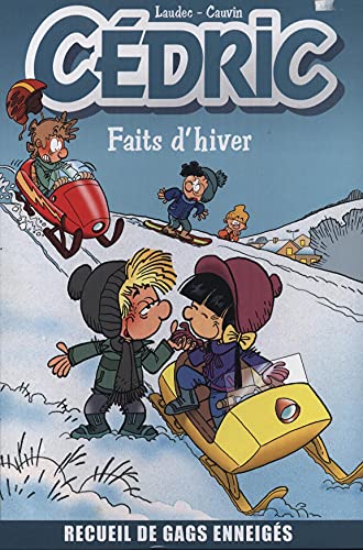 Cédric - Faits d'hiver