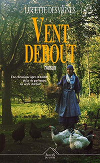 Vent debout