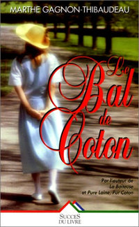 Le Bal de coton