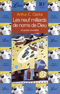 Neuf milliards de noms de dieu et autres nouvelles (Les)