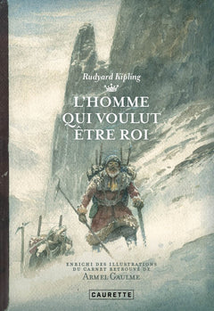 L'Homme qui voulut être Roi