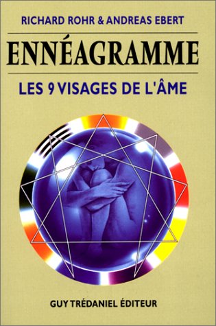 Ennéagramme: Les 9 visages de l'âme