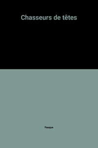 Chasseurs de têtes