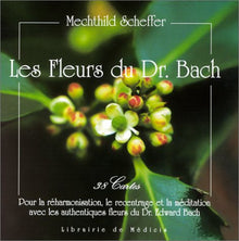 Fleurs du Dr Bach (coffret de 38 cartes)