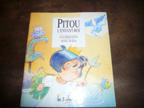 Pitou l'enfant roi
