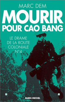Mourir pour Cao Bang