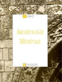 Archéologie médiévale 27 - 1997