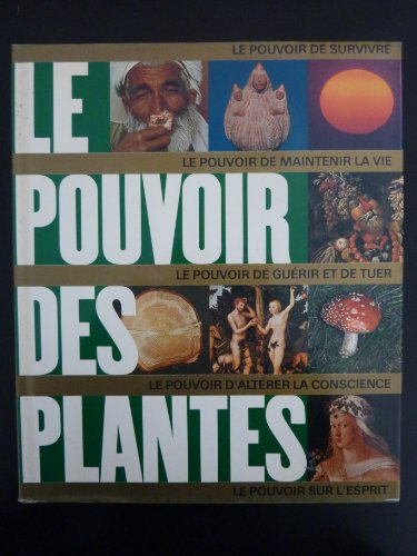Le pouvoir des plantes