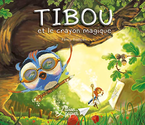 Tibou et le crayon magique