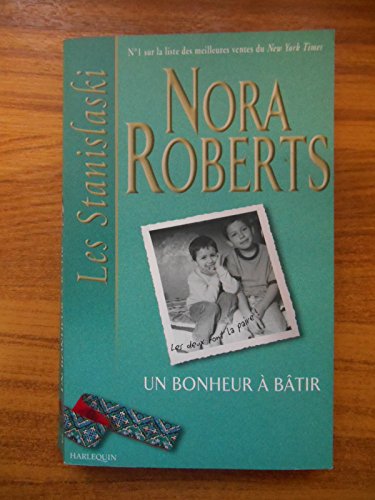 Un bonheur à bâtir - Les Stanislaski, tome 2