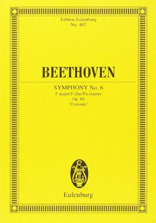 Symphonie N°6 Op.68 Fa Maj. Pastorale - Conducteur Poche - Eulenburg