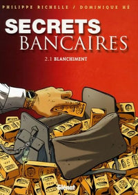 Secrets Bancaires - Tome 2.1