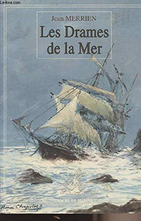 Drames De La Mer