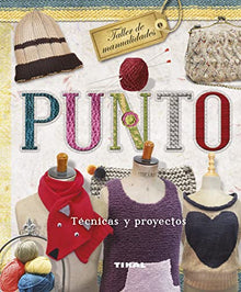 Punto. Técnicas y proyectos (Taller de manualidades)