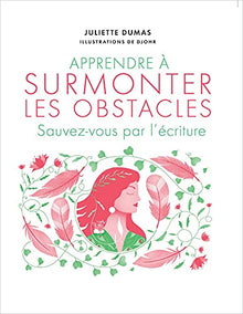 Apprendre à surmonter les obstacles