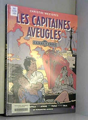 Canal Choc Tome 2: Les Capitaines Aveugles