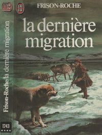 Derniere migration **** (La)